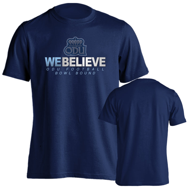 Old Dominion Monarchs We Believe Bowl Bound T-Shirt