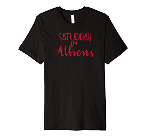 Saturday in Athens Football Tailgating Season T-Shirt